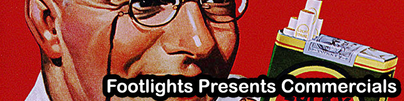 Footlights Presents Commercials