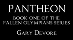 Pantheon by Gary Devore